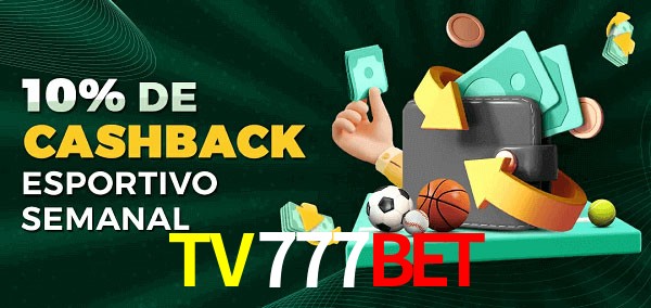 10% de bônus de cashback na TV777BET